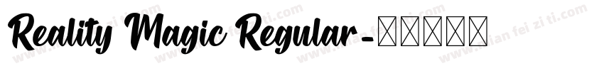 Reality Magic Regular字体转换